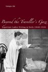 Beyond the Traveller's Gaze - Giorgia Alu - 9783039110537