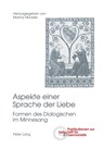 Aspekte Einer Sprache Der Liebe - Brigitte Peters ; Marina Munkler - 9783039117833