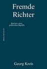 Fremde Richter - Georg Kreis - 9783039199440