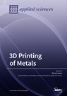 3D Printing of Metals - MANOJ GUPTA - 9783039213412