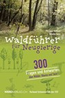 Waldführer für Neugierige - Philippe Domont - 9783039220502