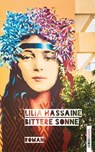 Bittere Sonne - Lilia Hassaine - 9783039257126