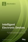 Intelligent Electronic Devices - Teen-Hang Meen - 9783039289738