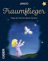 Traumflieger - Jando - 9783039330676