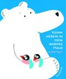 Komm herein in mein warmes Haus - Andrée Prigent - 9783039342310