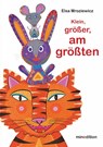 Klein, größer, am größten - Elsa Mroziewicz - 9783039342389