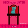 Oben oder unten - Agnese Baruzzi - 9783039342464