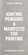 Igniting Penguins - Rachel Lumsden - 9783039421466