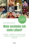 Wem verdanke ich mein Leben? - Regula Brühwiler-Giacometti - 9783039510313