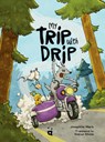 My Trip with Drip - Josephine Mark - 9783039641079