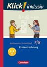 Klick! inklusiv 7./8. Schuljahr - Arbeitsheft 3 - Prozentrechnung - Elisabeth Jenert ; Petra Kühne - 9783060021222