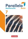Parallelo Basis 7. Schuljahr. Schülerbuch - Martin Cichon ; Vera Kuckuck ; Katharina Perbandt ; Bernd Bolduan - 9783060030491