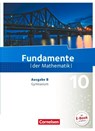 Fundamente der Mathematik - Ausgabe B 10. Schuljahr - Schülerbuch - Frank G. Becker ; Daniel Geukes ; Gerhard Hillers ; Markus Krysmalski - 9783060098545