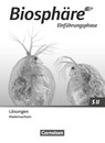 Biosphäre Sekundarstufe II - 2.0. Einführungsphase - Niedersachsen - Lösungen zum Schulbuch - Anke Meisert ; Joachim Becker ; Martin-Wilhelm Post ; Delia Nixdorf - 9783060113408
