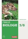 Fokus Biologie 5./6. Schuljahr. Schülerbuch Niedersachsen - Julia Budde ; Nermin Erdogan ; Nicole Hörenberg ; Hans-Jürgen Janßen - 9783060136230