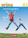 Prima - Deutsch fur Jugendliche - Friederike Jin ; Magdalena Michalak ; Grammatiki Rizou ; Lutz Rohrmann - 9783060200672