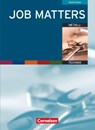 Job Matters. Metalltechnik. Arbeitsheft (Branchenteil) - David Clarke - 9783060204007