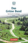 Das Grune Band - Spurensuche in Gottingen - Christian Baumgarten ; Volker Borbein - 9783060244409