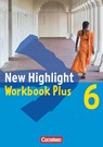 New Highlight. Allgemeine Ausgabe 6: 10. Schuljahr. Workbook Plus - Gwen Berwick - 9783060324217