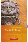 The Gold Ticket. 5. Schuljahr, Stufe 3 - Jennifer Gallagher - 9783060330768