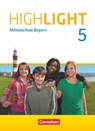 Highlight 5. Jahrgangsstufe- Mittelschule Bayern - Schülerbuch - Susan Abbey ; Frank Donoghue ; Steffi Duske ; Jürgen Koch - 9783060333769
