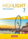 Highlight 7. Jahrgangsstufe - Mittelschule Bayern - Für R-Klassen - Schülerbuch - Sydney Thorne - 9783060333936