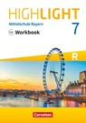Highlight 7. Jahrgangsstufe - Mittelschule Bayern - Workbook mit Audios online. Für R-Klassen - Gwen Berwick ; Sydney Thorne - 9783060333943