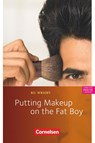 8. Schuljahr, Stufe 2 - Putting Makeup on the Fat Boy -  - 9783060338214
