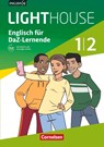 English G LIGHTHOUSE 01/02: 5./6. Schuljahr. Englisch-Module für DaZ-Lernende. Arbeitsheft mit Audios und Lösungen online - Priscilla Lavodrama ; Berit Rudolph - 9783060339600