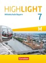 Highlight 7. Jahrgangsstufe - Mittelschule Bayern - Für M-Klassen - Schülerbuch - Sydney Thorne - 9783060347582
