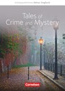 Schwerpunktthema Abitur Englisch: Tales of Crime and Mystery - Paul Maloney - 9783060352388