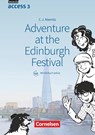 English G Access Band 3: 7. Schuljahr - Adventure at the Edinburgh Festival - Cecile J. Niemitz-Rossant - 9783060358816