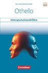 Ab 11. Schuljahr - Othello: Interpretationshilfen - Martina Baasner - 9783060363667