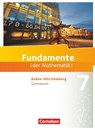 Fundamente der Mathematik 7. Schuljahr - Gymnasium Baden-Württemberg - Schülerbuch - Kathrin Andreae ; Martina Müller-Wiens ; Thorsten Niemann ; Andreas Pallack - 9783060403271