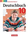 Deutschbuch Gymnasium - Bayern - Neubearbeitung - 10. Jahrgangsstufe. Schülerbuch - Winfried Adam ; Stefan Remler ; Christian Rühle ; Florian Schneider - 9783060627813