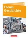 Forum Geschichte 10. Schuljahr - Gymnasium Sachsen-Anhalt - Vom Ende des Zweiten Weltkrieges bis zur Gegenwart - Timo Berghoff ; Robert Quast ; Robert Rauh ; Miriam Schüer - 9783060644223