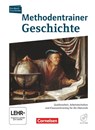 Kursbuch Geschichte. Methodentrainer Geschichte Oberstufe - Robert Rauh - 9783060649389