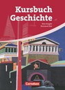 Kursbuch Geschichte. Neue Ausgabe. Schülerbuch Rheinland-Pfalz - Rudolf Berg ; Klaus Eilert ; Wolfgang Jäger ; Bernd Körte-Braun - 9783060649402