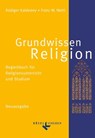 Grundwissen Religion. Neuausgabe - Rüdiger Kaldewey ; Franz W. Niehl - 9783060653133