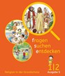 fragen - suchen - entdecken Band 1/2 - Ausgabe B - Schülerbuch - Birgit Deckert-Rudolph ; Lucie Feistl ; Rita Gelse ; Ute Lakner - 9783060655731