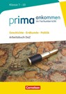 Prima ankommen Geschichte, Erdkunde, Politik: Klasse 7-10 - Arbeitsbuch DaZ mit Lösungen - Maria Lutz ; Franziska Meurer ; Beatrice Müller ; Eleonore von Oertzen - 9783060656103