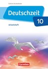 Deutschzeit - Östliche Bundesländer und Berlin. 10. Schuljahr - Arbeitsheft mit Lösungen - Renate Gross ; Franziska Jaap ; Anne Jansen ; Sophie Porzelt - 9783060673971
