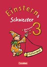 Einsterns Schwester - Sprache und Lesen 3. Schuljahr. Ferienspaß mit Lola 3 - Liane Lemke ; Franz Zauleck - 9783060804023