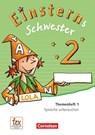 Einsterns Schwester - Sprache und Lesen 2. Schuljahr. Themenheft 1. Verbrauchsmaterial - Roland Bauer ; Jutta Maurach - 9783060835577
