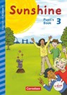 Sunshine - Early Start Edition 3. Schuljahr- Nordrhein-Westfalen - Pupil's Book - Tanja Beattie ; Stefanie Keller ; Nadine Kerler ; Daniela Röbers - 9783060837717