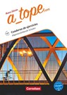 A_tope.com Allgemeinbildende Schulen. Arbeitsheft mit interaktiven Übungen auf scook.de. Mit Audios online - Katja Zerck - 9783061208042