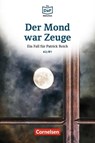 Die DaF-Bibliothek / A2/B1 - Der Mond war Zeuge - Volker Borbein ; Marie-Claire Lohéac-Wieders - 9783061213312