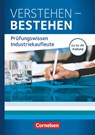 Industriekaufleute: Jahrgangsübergreifend - Verstehen - Bestehen: Prüfungswissen Industriekaufleute - Hans-Peter Klein ; Gisbert Weleda ; Hans-Peter von den Bergen - 9783061510206