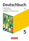 Deutschbuch Gymnasium 5. Schuljahr - Nordrhein-Westfalen - Neue Ausgabe - Arbeitsheft mit interaktiven Übungen auf scook.de - Christine Eichenberg ; Norbert Pabelick ; Christoph Schappert ; Frank Schneider - 9783062052927