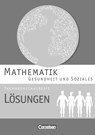 Mathematik Fachhochschulreife Gesundheit und Soziales. Lösungen zum Schülerbuch - Juliane Brüggemann ; Hildegard Michael ; Kathrin Rüsch - 9783064501201